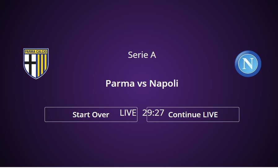Lin Live Streaming Parma vs NAPOLI