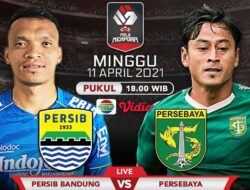 Link Live Streaming Persib vs Persebaya, Tayang di Indosiar, Persib Unggul sementara 2-0