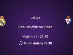 Link Live Streaming Real Madrid vs Eibar, Jadwal Siaran Liga Spanyol di Bein Sport Tayang Malam ini