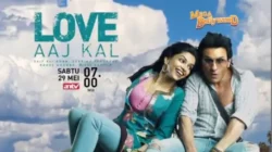 Love Aaj Kal Tayang di ANTV Live Streaming hari ini pukul 07.00 WIB