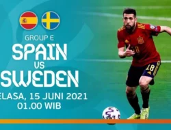 Nonton Live Streaming Euro 2020 Spanyol vs Swedia Sedang Tayang di RCTI dan Mola TV