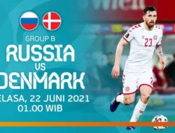 Link Live Streaming Rusia vs Denmark, Siaran Langsung Euro 2020 di RCTI dan Mola TV