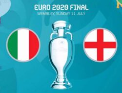 Jadwal dan Link Live Streaming Inggris vs Italia Final Euro 2020 Tayang Malam ini
