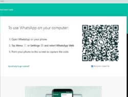 Begini Cara Menggunakan Whatsapp Web dan Aplikasi WA Dekstop Terbaru, Mudah dan Cepat