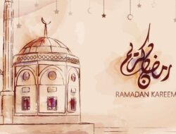 Pengertian Ramadan Kareem dan Ramadan Mubarok Lengkap dengan Artinya