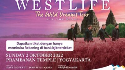 Ini Syarat Dapat Tiket Konser Westlife The Wild Dreams Tour 2022 dari bank Bjb